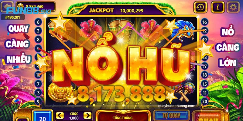 Fun88 | PT Nổ Hũ - Sảnh Cược Với Cơ Hội Trúng Jackpot Khủng